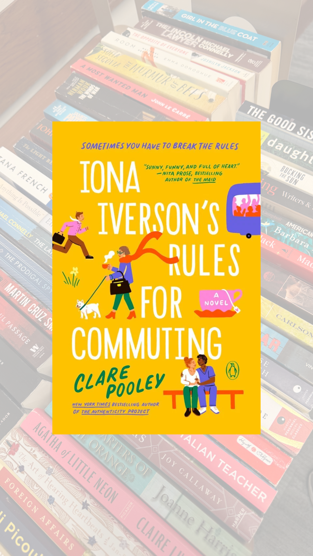 Tuesday TBR: Iona Iverson’s Rules for Commuting by Clare Pooley