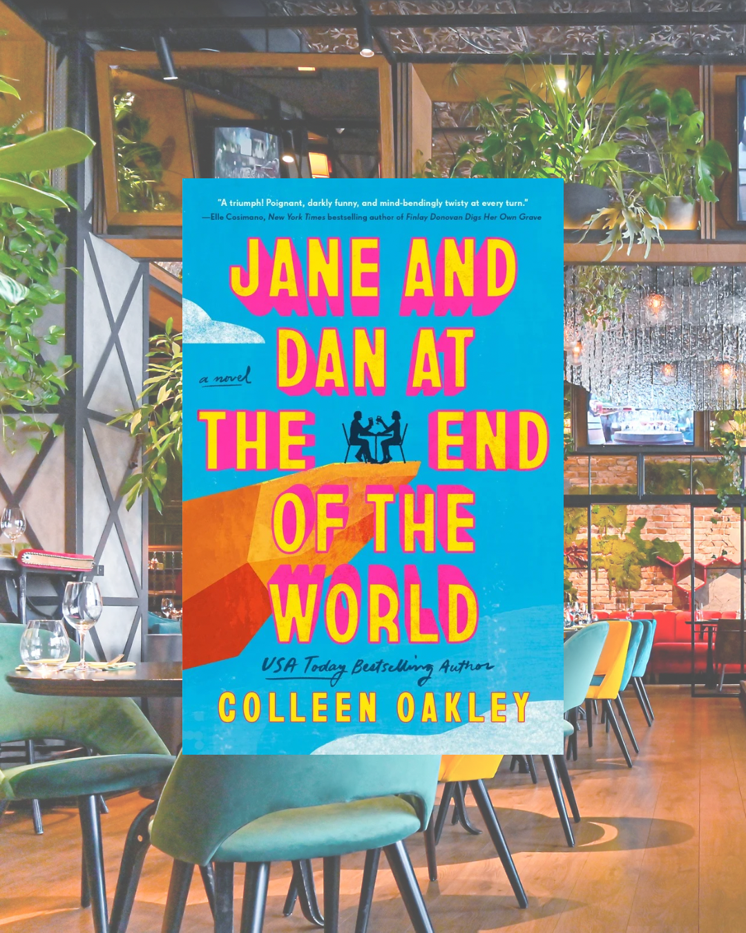 Tuesday TBR: Jane and Dan at the End of the World by Colleen Oakley